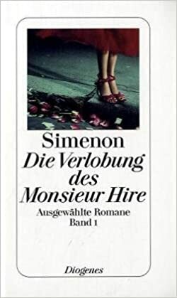Die Verlobung des Monsieur Hire by Georges Simenon