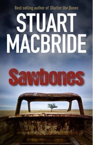 Sawbones (Most Wanted) by Stuart MacBride