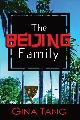 The Beijing Family by Gina Tang