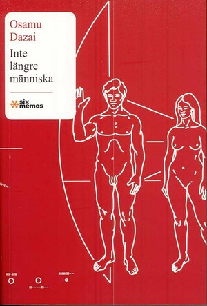 Inte längre människa by Osamu Dazai