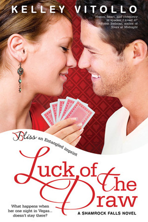 Luck of the Draw by Kelley Vitollo