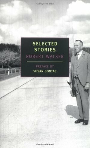 Selected Stories by Robert Walser