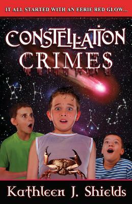 Constellation Crimes by Kathleen Shields