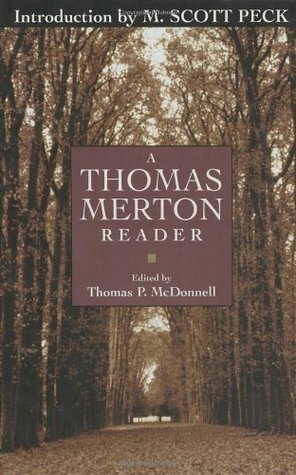 A Thomas Merton Reader by Thomas P. Mcdonnell, Thomas Merton