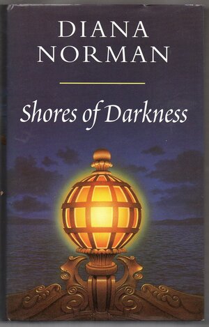 Shores Of Darkness by Diana Norman