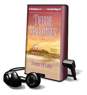 Sooner or Later by Debbie Macomber