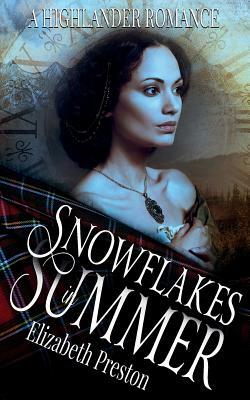 Snowflakes in Summer: Time Tumble Series Book 1 by Elizabeth Preston