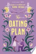 The Dating Plan by Sara Desai