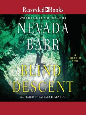 Blind Descent by Nevada Barr