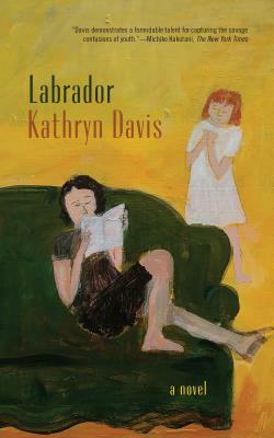 Labrador by Kathryn Davis