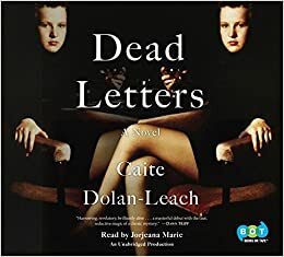 Dead Letters by Caite Dolan-Leach