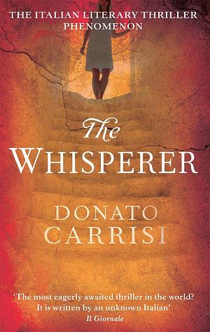 The Whisperer by Donato Carrisi