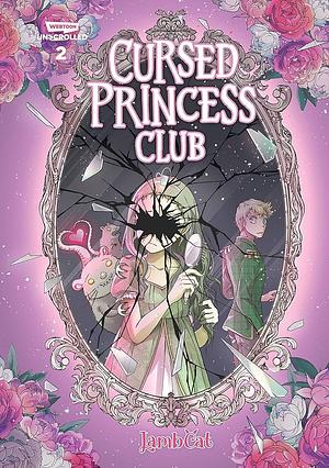 Cursed Princess Club Volume Two by LambCat