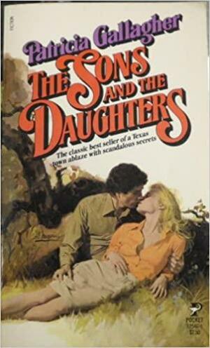 The Sons & the Daughters by Patricia Gallagher