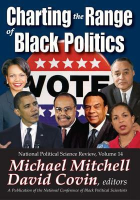 Charting the Range of Black Politics by Michael Mitchell