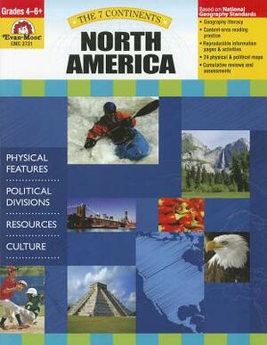 The 7 Continents North America by Evan-Moor Educational Publishers