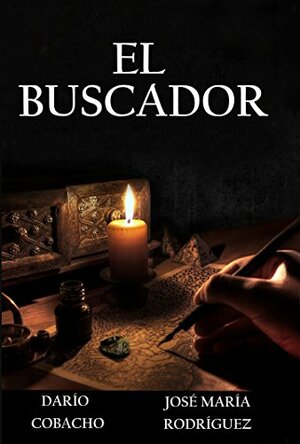 El buscador by José María Rodríguez, Darío Cobacho