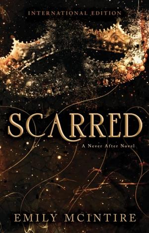 Scarred by Emily McIntire