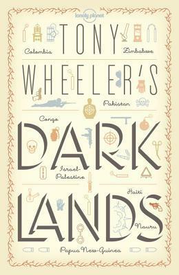 Tony Wheeler's Dark Lands1 by Tony Wheeler