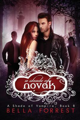 A Shade of Vampire 8: A Shade of Novak by Bella Forrest