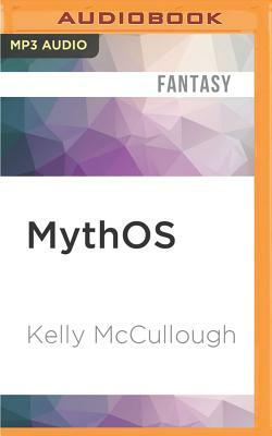 Mythos by Kelly McCullough
