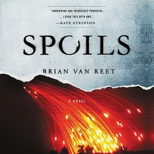 Spoils by Brian Van Reet