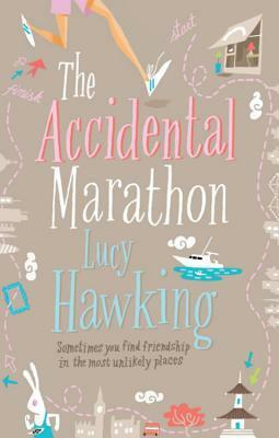 The Accidental Marathon by Lucy Hawking