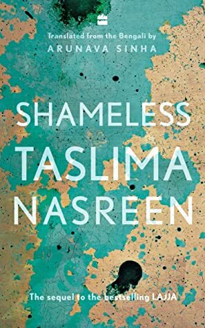 Shameless by Taslima Nasrin
