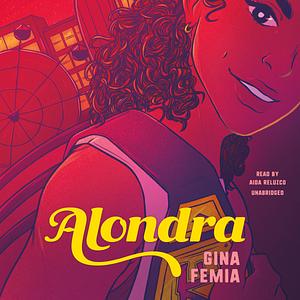 Alondra by Gina Femia