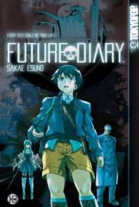 Future Diary, Volume 10 by Sakae Esuno