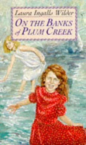 On the Banks of Plum Creek by Garth Williams, Laura Ingalls Wilder