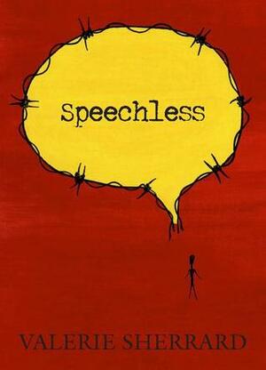 Speechless by Valerie Sherrard