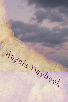 Angels Daybook by Tim Morrison