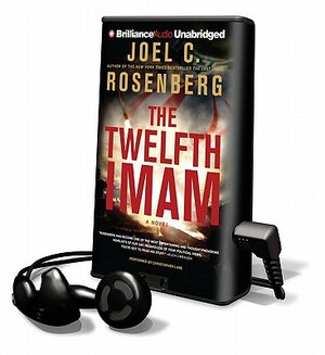 The Twelfth Imam by Joel C. Rosenberg