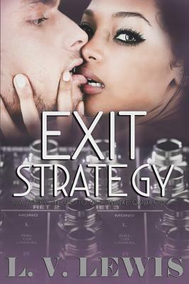 Exit Strategy by L. V. Lewis