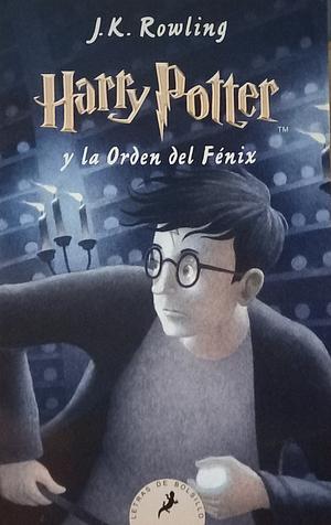 Harry Potter y la Orden del Fénix  by J.K. Rowling