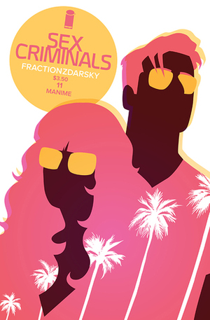 Sex Criminals #11: Manime by Matt Fraction