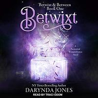 Betwixt by Darynda Jones