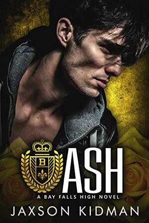 Ash by Jaxson Kidman