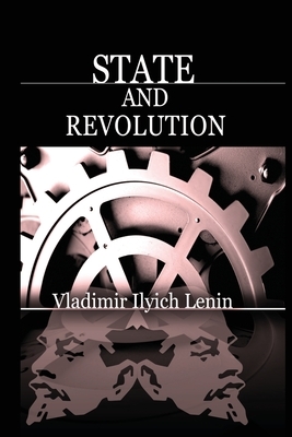 State and Revolution by Vladimir Lenin