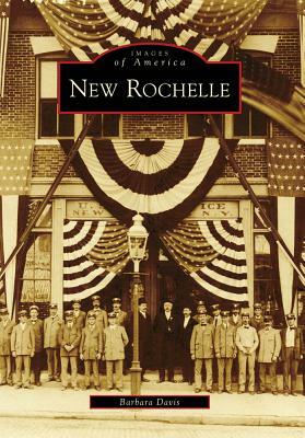 New Rochelle by Barbara Davis