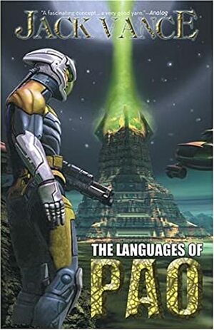 The Languages of Pao by Jack Vance
