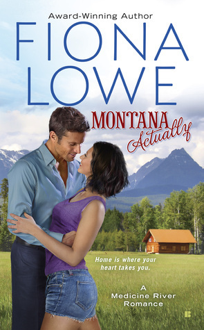 Montana Actually by Fiona Lowe