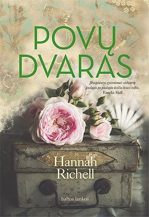 Povų dvaras by Hannah Richell