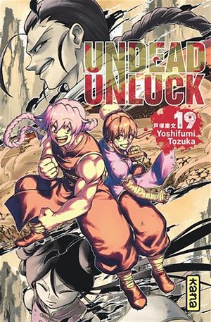 Undead Unluck, Vol. 19 by Yoshifumi Tozuka