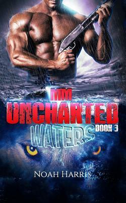 MM: Uncharted Waters by Noah Harris