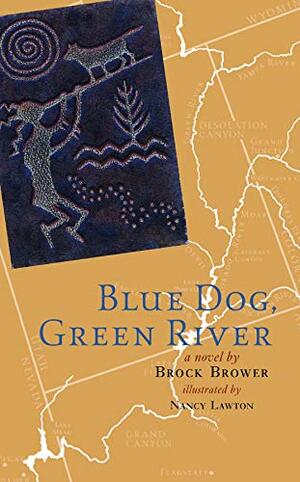 Blue Dog, Green River by Brock Brower