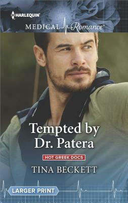 Tempted by Dr. Patera by Tina Beckett