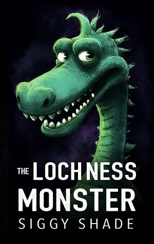 The Loch Ness Monster  by Siggy Shade