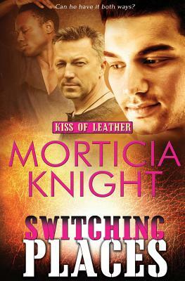 Switching Places by Morticia Knight